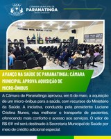 Avanço na saúde de Paranatinga: Câmara Municipal aprova a aquisição de micro-ônibus