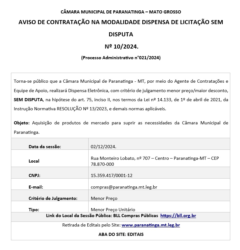 AVISO DE CONTRATAÇÃO NA MODALIDADE DISPENSA DE LICITAÇÃO SEM DISPUTA  Nº 10/2024.