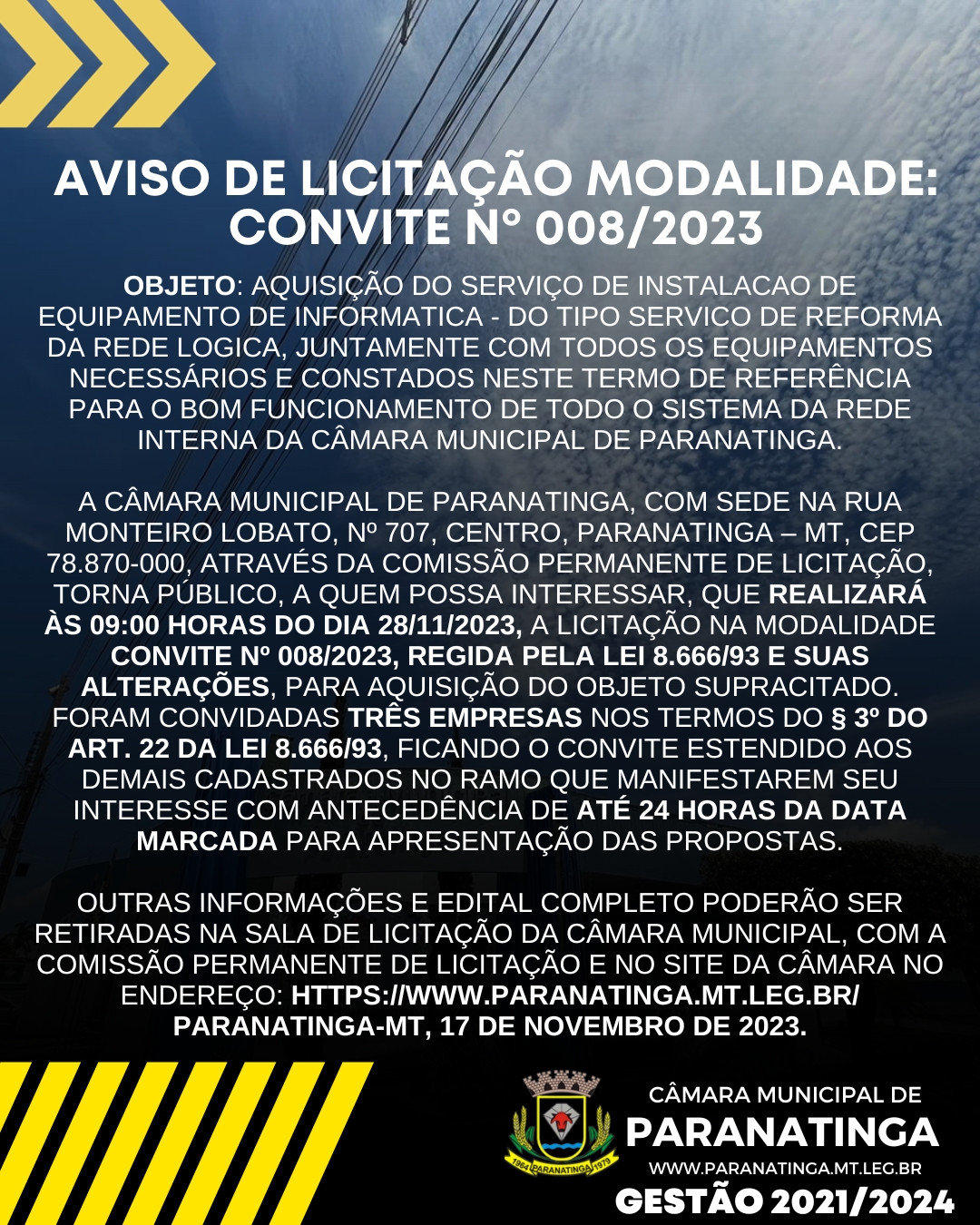 AVISO DE LICITAÇÃO MODALIDADE: CONVITE Nº 008/2023