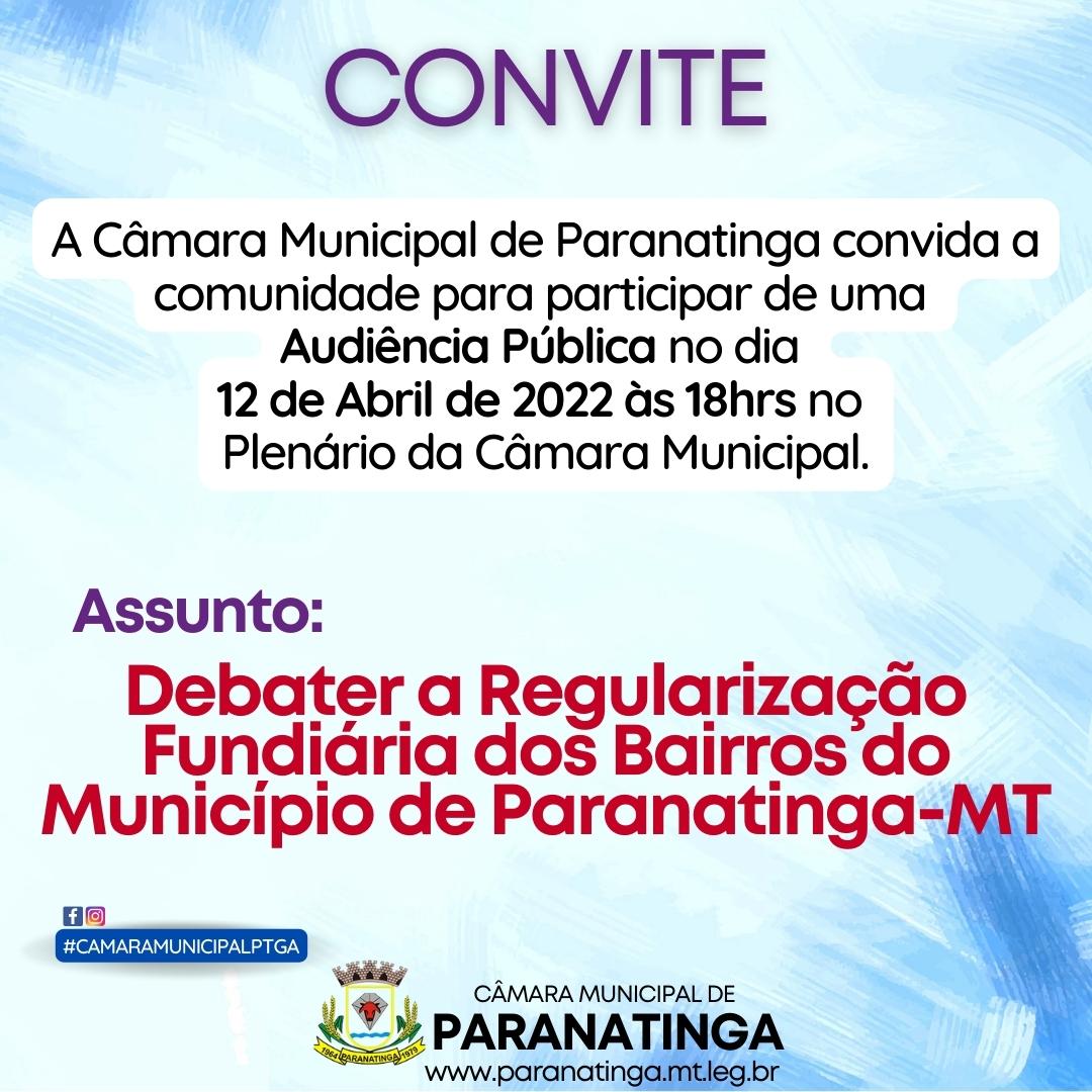 CONVITE - Audiência Pública na Camara Municipal sobre regularização fundiária, participe