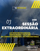 Dia 16 de fevereiro acontece na Câmara Municipal de Paranatinga a 3ª Sessão Extraordinária; confira