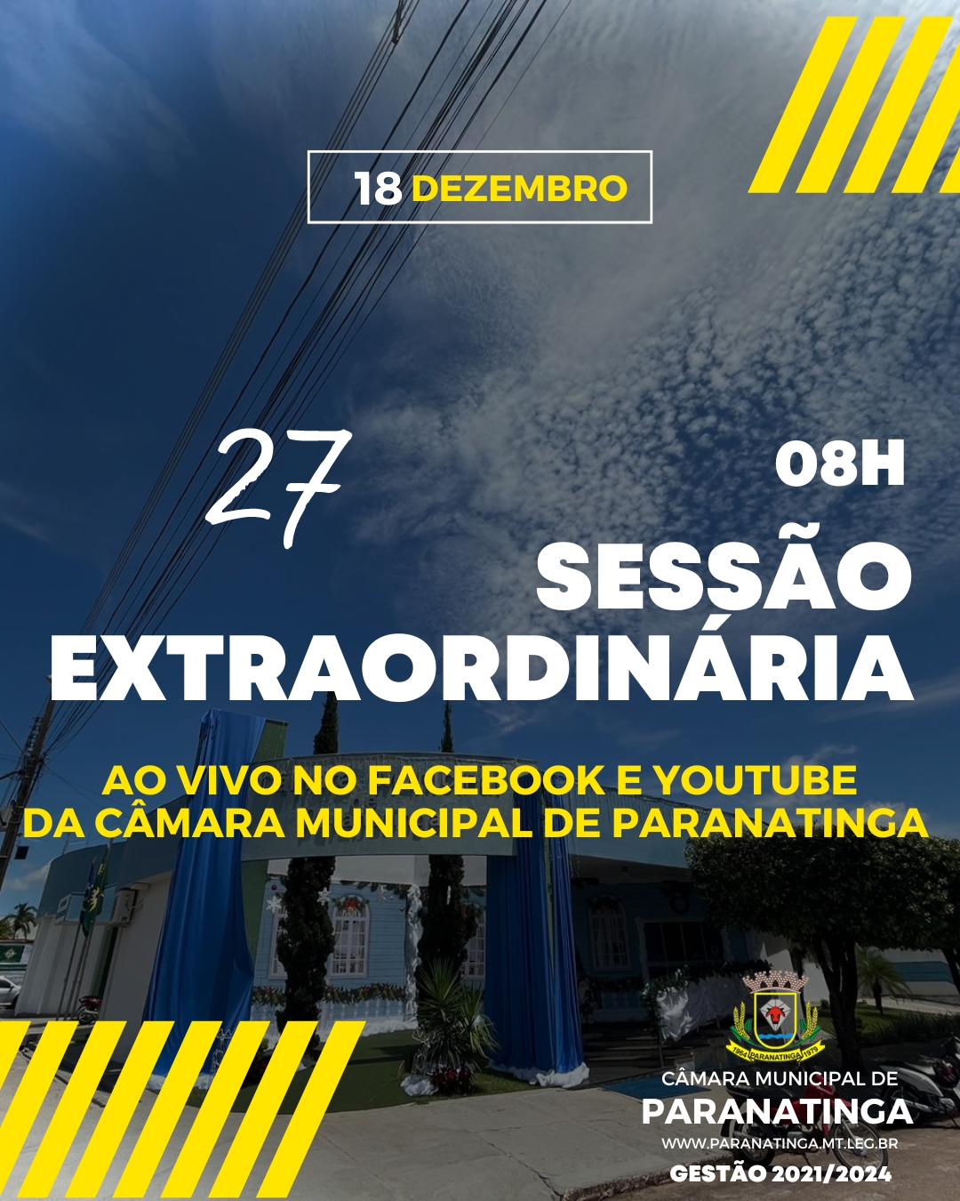 Pauta da 27ª Extraordinária da 51ª Sessão Legislativa da 10ª Legislatura (2021 - 2024) Legislatura