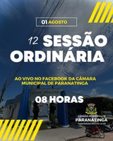 PUBLICAÇÃO DA PAUTA DA 12ª SESSÃO ORDINÁRIA DE 01 DE AGOSTO DE 2023