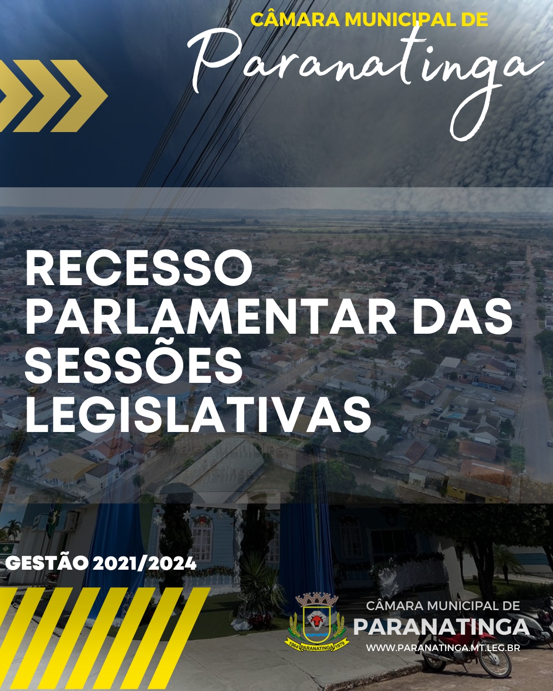 RECESSO PARLAMENTAR DAS SESSÕES LEGISLATIVAS