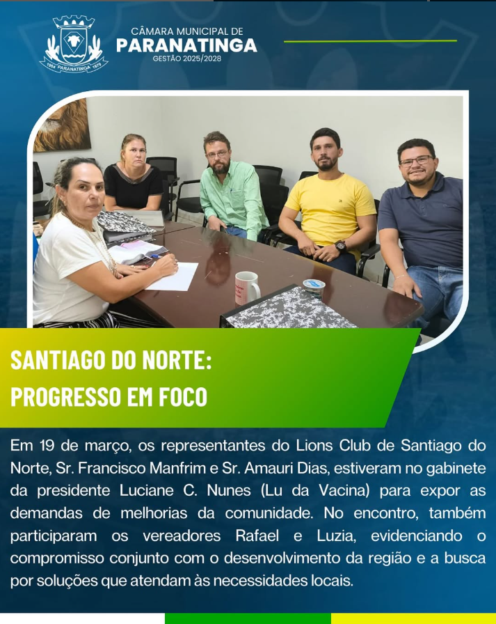 SANTIAGO DO NORTE: PROGRESSO EM FOCO