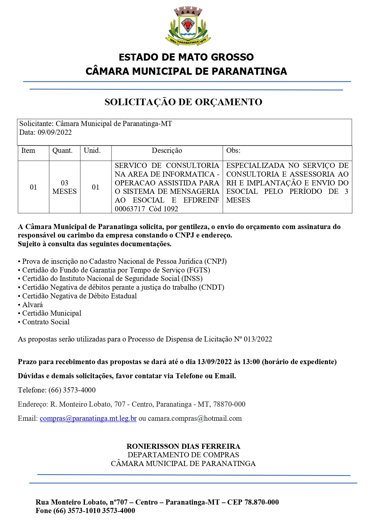 SOLICITAÇÃO DE ORÇAMENTO - DISPENSA DE LICITAÇÃO Nº 013/2022